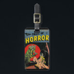 Tales of Horror comic Luggage Tag<br><div class="desc">This is a vintage comic book titled "Tales of Horror".</div>