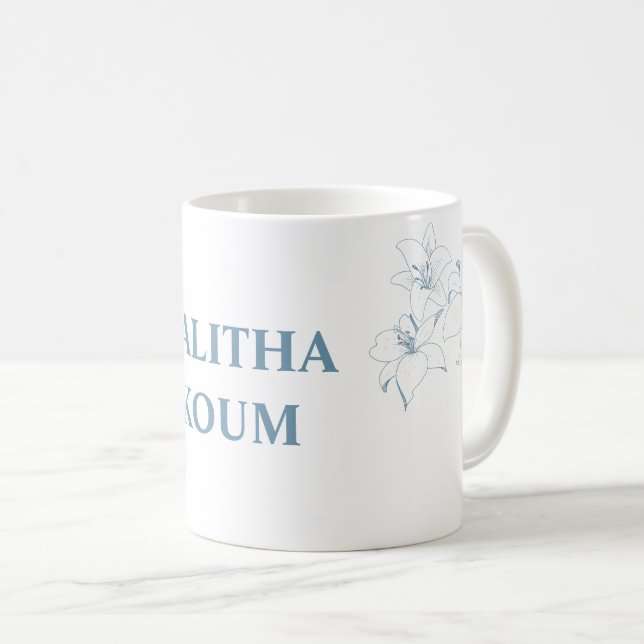 Talitha Koum, Mark 5:41 Mug (Front Right)