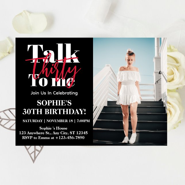 Talk 30 To Me 30th Birthday Party Photo Invitation (Creator Uploaded)