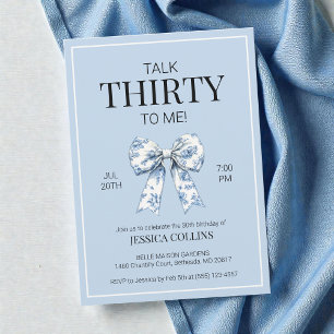 Talk 30 to Me Blue Coquette Bow Thirty Birthday Invitation