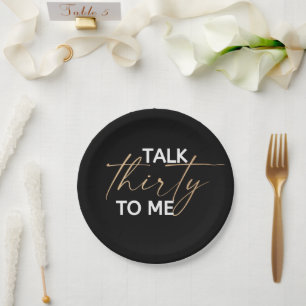 Talk 30 to Me Décor Paper Plate