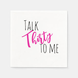 Talk 30 To Me Neon Birthday Napkin