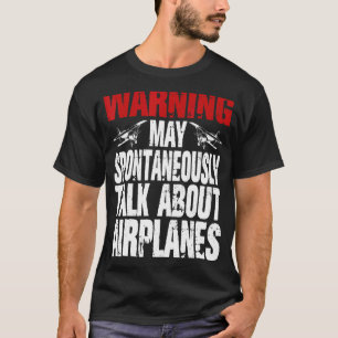 Talk About Aeroplanes Cool Pilot Aviation Aeroplan T-Shirt