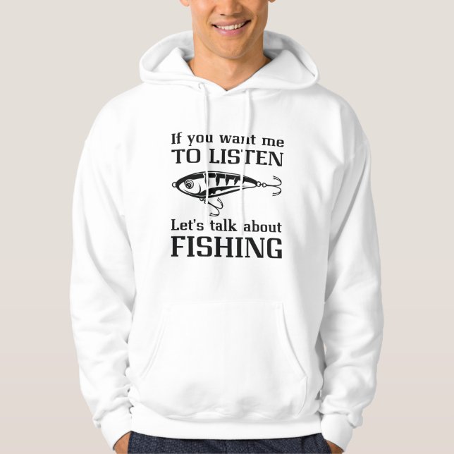 Talk About Fishing Hoodie (Front)