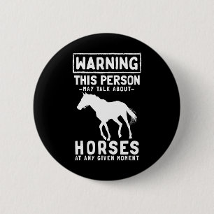 Talk About Horses - Horseback Riding Horse Lover 6 Cm Round Badge