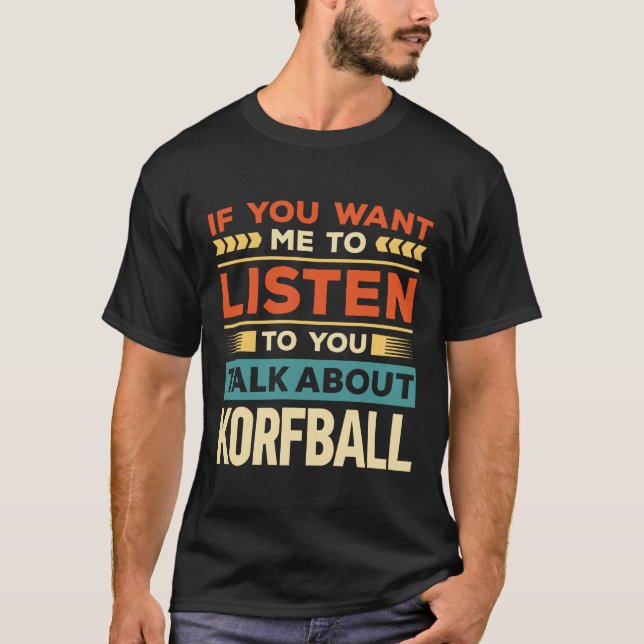 Talk About Korfbal T-Shirt (Front)