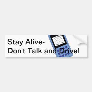 Talk and Drive Bumper Sticker