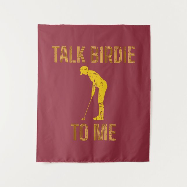 Talk Birdie To Me Funny Golf Lover Tapestry (Front)