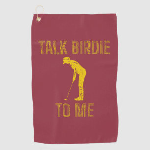 Talk Birdie To Me Funny Golf Lover Towel