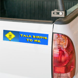Talk Birdie To Me Golf Cart Bumper Sticker