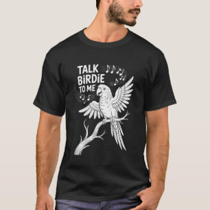 Talk Birdie to Me Parrot Tropical T-Shirt