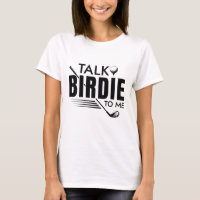 Talk Birdie To Me