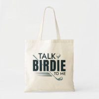 Talk Birdie To Me