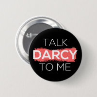 Talk Darcy To Me I