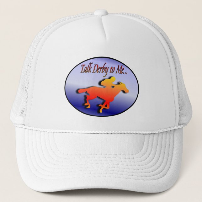 Talk Derby to Me... Trucker Hat (Front)