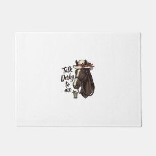 Talk Derby To Me Vintage Horse Racing Shirt Design Doormat