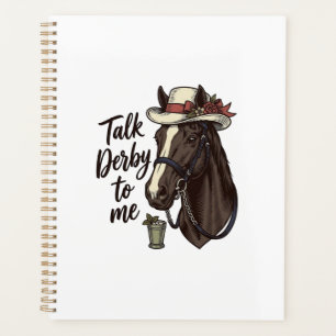 Talk Derby To Me Vintage Horse Racing Shirt Design Planner