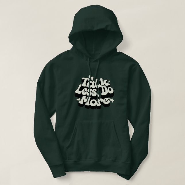 Talk Less Do More Hoodie for Boys | Motivational S (Design Front)