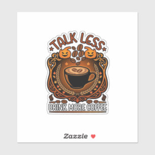 Talk Less Drink More Coffee Cup Halloween Pumpkins