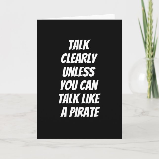 Talk Like A Pirate Card (Front)