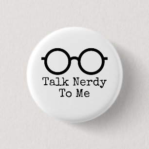Talk Nerd To Button