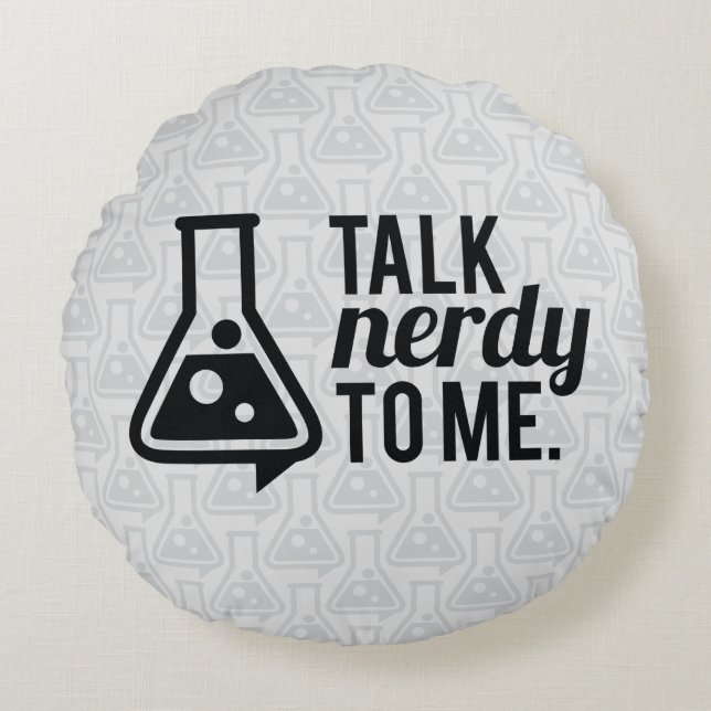 Talk Nerdy Round Cushion (Front)
