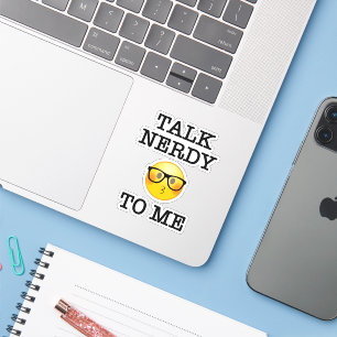 Talk Nerdy To Me