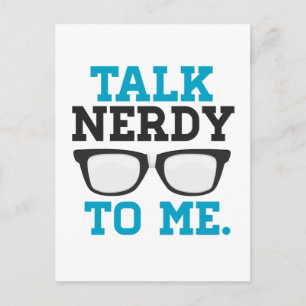 Talk Nerdy to Me Funny Spectacles Postcard