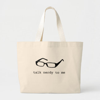 talk nerdy to me large tote bag