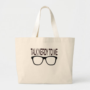 Talk Nerdy To Me with Black Geek Glasses Large Tote Bag