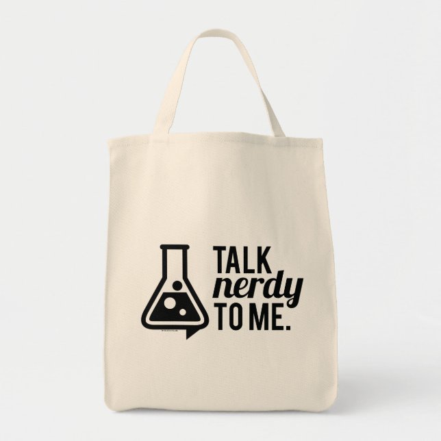 Talk Nerdy Tote Bag (Front)