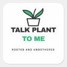 Talk Plant To Me Funny Plant Sticker