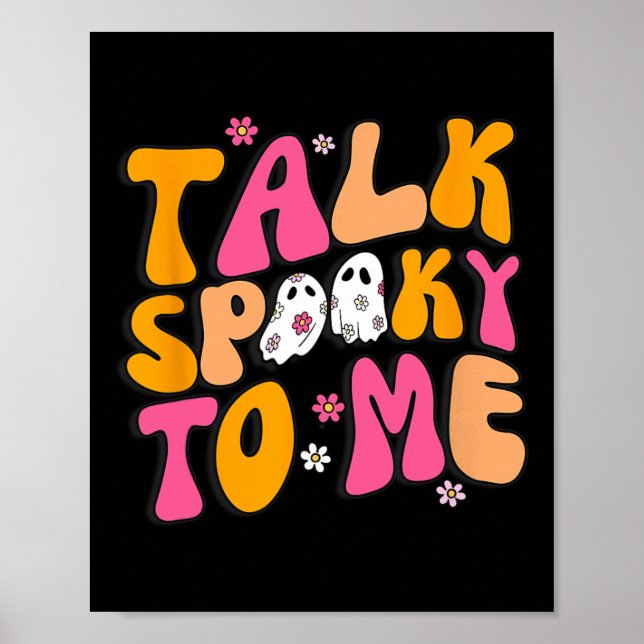 Talk Spooky To Me  Poster (Front)