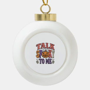 Talk Spooky To Me Vintage Halloween Shirt Design_1 Ceramic Ball Christmas Ornament