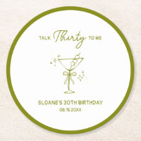 "Talk Thirty To Me" Dirty Martini 30th Birthday