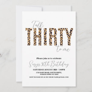Talk Thirty to Me Leopard Chic Womens Birthday Invitation