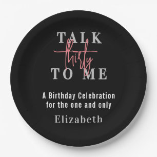 Talk Thirty To Me Modern 30th Birthday Party Paper Plate