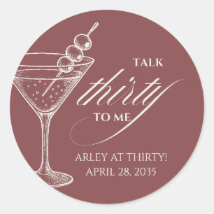 Talk thirty to me Modern Minimalist 30th Birthday  Classic Round Sticker