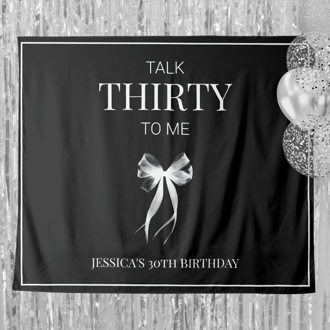 Talk Thirty to Me White Bow 30th Birthday Party Tapestry (Talk Thirty to Me White Bow 30th Birthday Party Tapestry)
