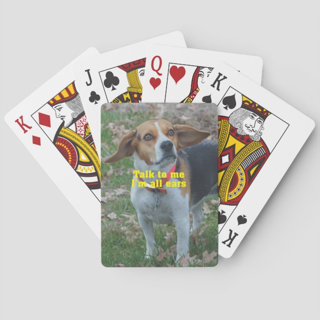 Talk To Me, I'm All Ears Beagle Playing Cards (Back)