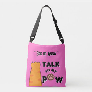 Talk to my Paw in Hot Pink Personalised Crossbody Bag