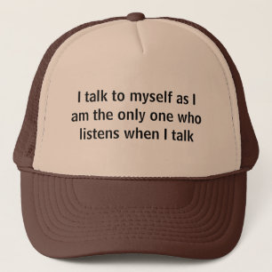 Talk To Self Ballcap Trucker Hat