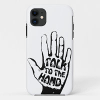 Talk To The Hand