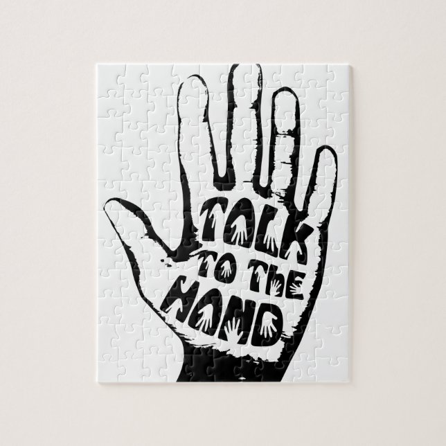 Talk To The Hand Jigsaw Puzzle (Vertical)