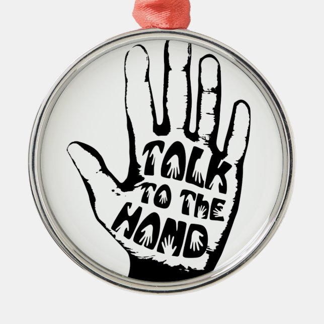 Talk To The Hand Metal Tree Decoration (Front)