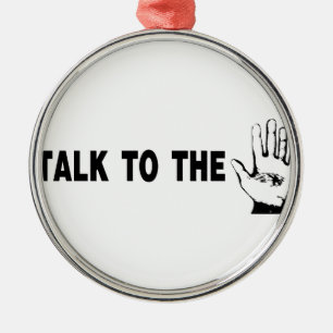 Talk To The Hand Metal Tree Decoration