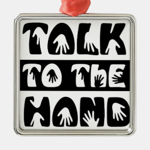 Talk To The Hand Metal Tree Decoration