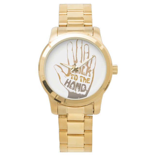 Talk To The Hand Watch (Front)