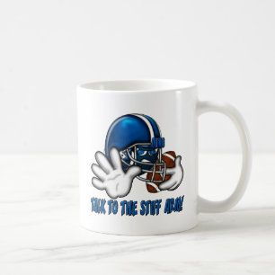 Talk to the Stiff Arm Coffee Mug