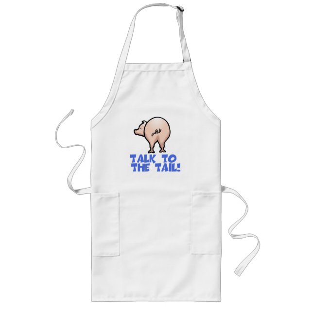 Talk to the Tail Piggy Pig Long Apron (Front)